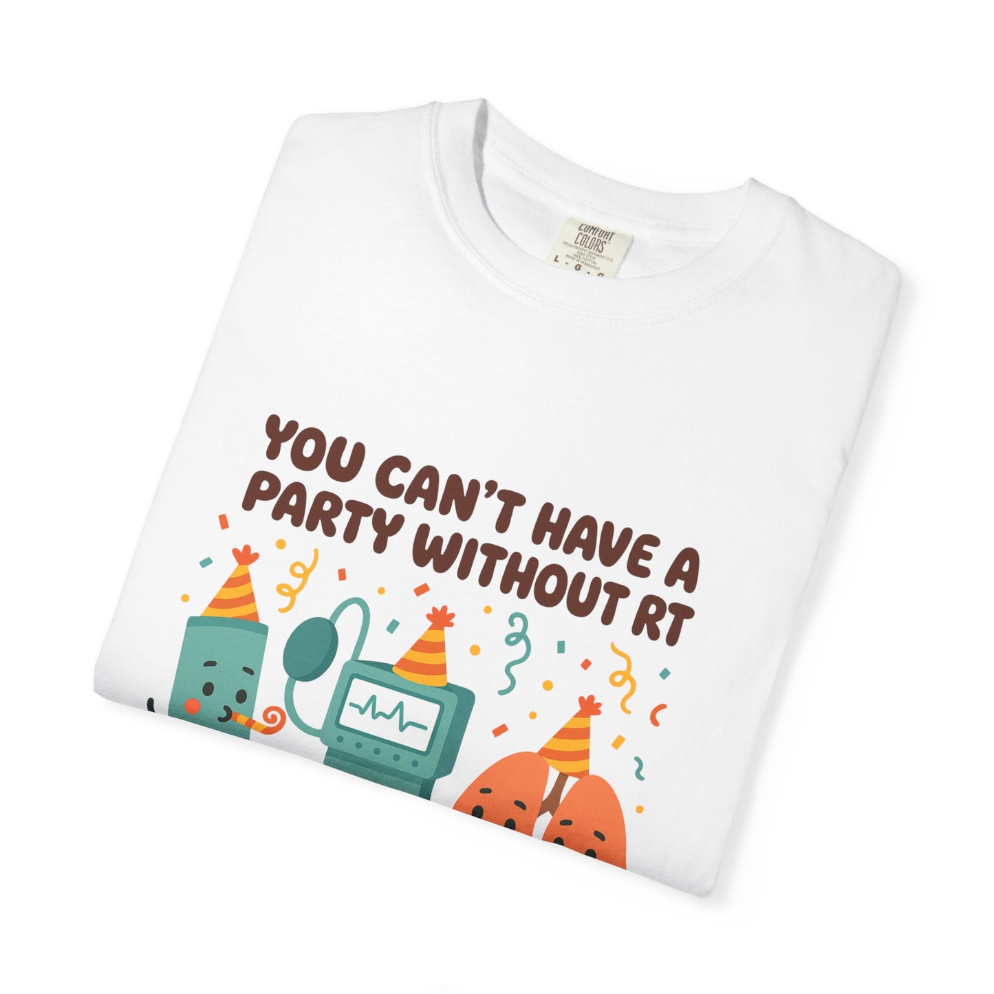 Fun Party T-Shirt, Humor Tee, Unisex Shirt, Celebratory Apparel, Gift for Friends, Birthday Party Shirt