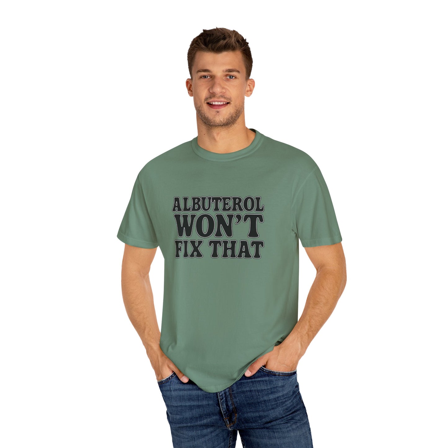 Respiratory Neb T-Shirt: Albuterol Won't Fix That - Funny Gift for Health Professionals, Humor Tee, Casual Wear, Allergy [...]